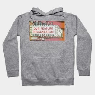 Our Feature Presentation Marquee Snipe Hoodie